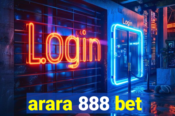 arara 888 bet